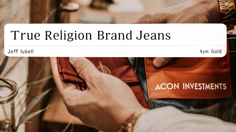 A timeline graphic showing the ownership history of True Religion Brand Jeans